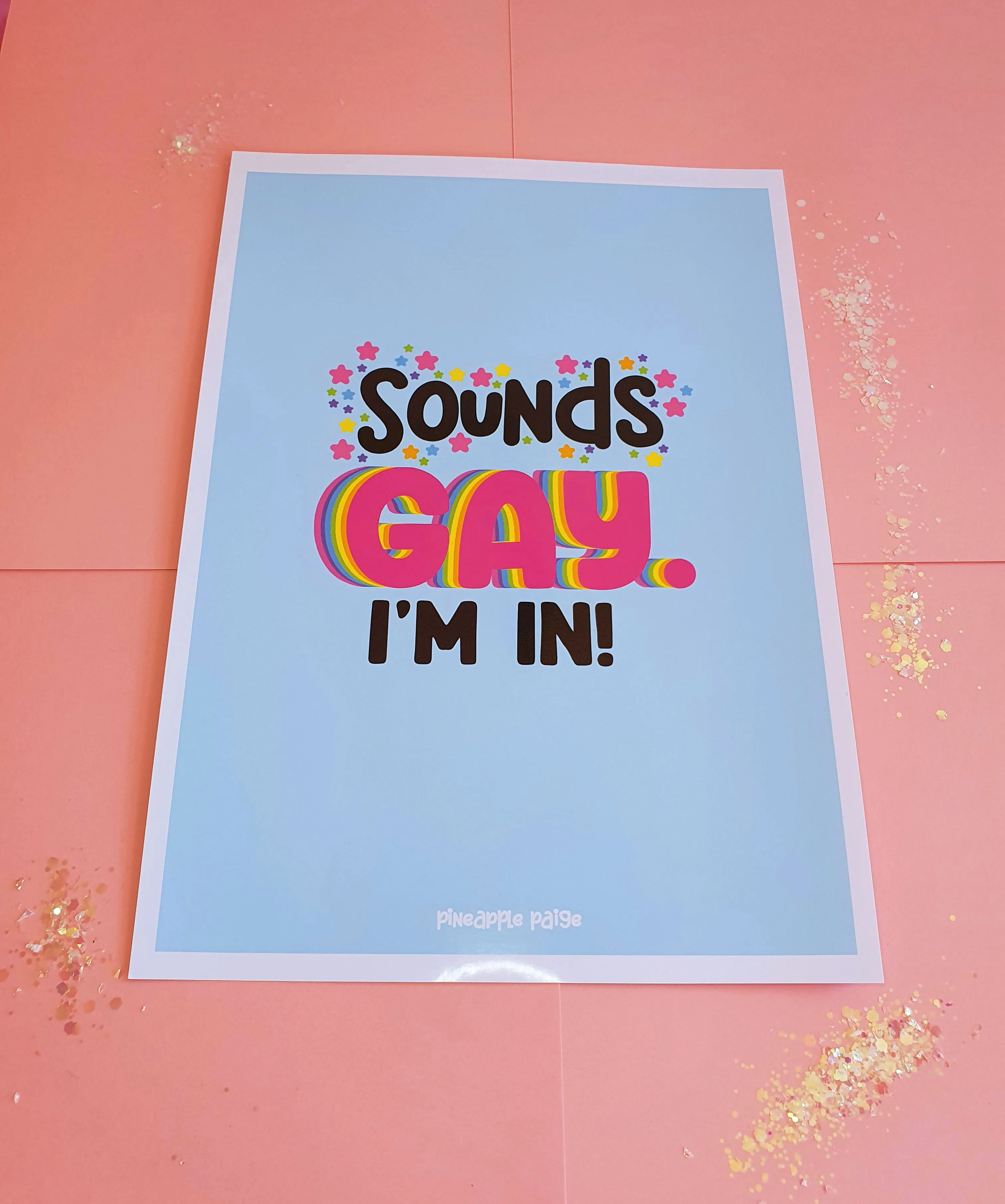 Sounds Gay I'm In! (Blue)- LGBTQ Pride Wall Decor